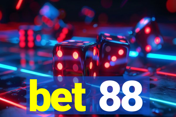 bet 88